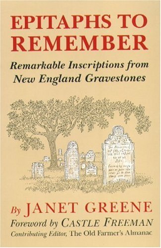Janet Greene/Epitaphs To Remember